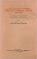 Expositio Quatuor Magistrorum super regulam Fratrum Minorum (1241-1242). Accedit eiusdem regulae textus cum fontibus et locis parallelis