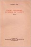 Politica ed economia di Venezia nel Trecento. Saggi