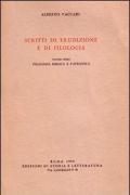 Scritti di erudizione e filologia. Vol. 1: Filologia biblica e patristica.