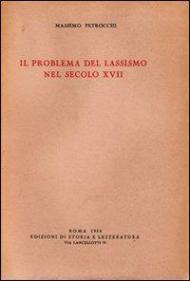 Il problema del lassismo nel secolo XVII