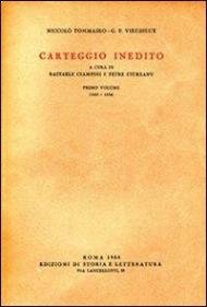 Carteggio inedito. Vol. 1: 1825-1834.