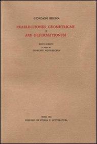 «Praelectiones geometricae»-«Ars deformationum»