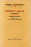 Friendship's Garland. Essay presented to Mario Praz on his seventieth birthday