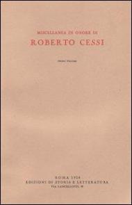 Miscellanea in onore di Roberto Cessi