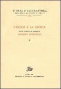 L' uomo e la storia. Studi storici in onore di M. Petrocchi