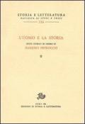 L' uomo e la storia. Studi storici in onore di M. Petrocchi