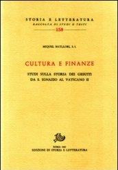 Cultura e finanze. Studi sulla storia dei gesuiti da s. Ignazio al Vaticano II