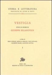 Vestigia. Studi in onore di Giuseppe Billanovich