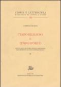 Tempo religioso e tempo storico. Saggi e note di storia sociale e religiosa dal Medioevo all'età contemporanea. 2.