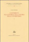 Contributi alla storia e alla teoria dello storicismo vol. 1-2