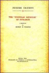The «Epistolae metricae» of Petrarch. A manual