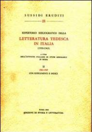 Repertorio bibliografico della letteratura tedesca in Italia (1900-1965). Vol. 2: 1961-1965.