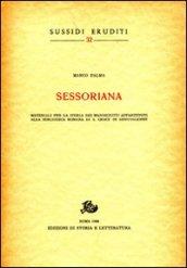 Sessoriana. Materiali per la storia dei manoscritti appartenenti alla Biblioteca Romana di S. Croce in Gerusalemme