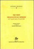 Tre testi grammaticali bobbiesi (GL V 555-566; 634-654; IV 207-216 Keil)