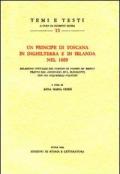 Un principe di Toscana in Inghilterra e in Irlanda nel 1669. Relazione ufficiale del viaggio di Cosimo de' Medici tratta dal «giornale» di L. Magalotti