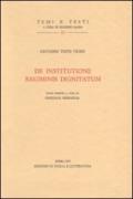 De institutione regiminis dignitatum. Testo latino a fronte