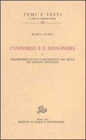 L'universo e il non essere. Trascendenza di Dio e molteplicità del reale nel monismo dionisiano
