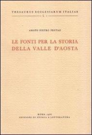 Le fonti per la storia della Valle d'Aosta