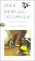 Guida agli extravergini 2004