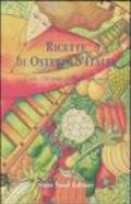 Ricette di osterie d'Italia. L'orto. 720 piatti dall'aglio alla zucca