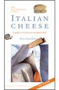 Italian cheese. A guide to its discovery and appreciation
