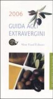 Guida agli extravergini 2006