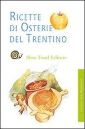 Ricette di osterie del Trentino