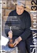 Slowfood. Vol. 32