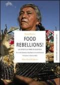 Food rebellions! La crisi e la fame di giustizia