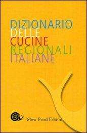 Dizionario delle cucine regionali italiane