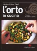 L'orto in cucina. 760 piatti di verdure e legumi