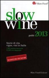 Slow Wine 2013