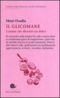 Il glicomane