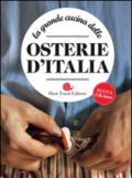 La grande cucina delle osterie d'Italia