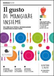 Il gusto di mangiare insieme