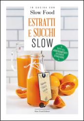 Estratti e succhi slow: 1