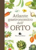 Atlante gastronomico dell'orto