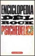 Enciclopedia del rock psichedelico
