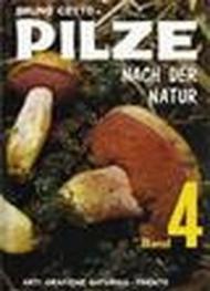 Pilze nach der Natur. Vol. 4