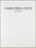 Fabrateria Vetus. Un'indagine storico-archeologica