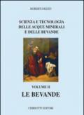 Scienza e tecnologia delle acque minerali e delle bevande. 2.Le bevande