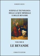 Scienza e tecnologia delle acque minerali e delle bevande. 2.Le bevande