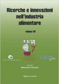 Ricerche e innovazioni nell'industria alimentare. Atti del Congresso italiano di scienza e tecnologia degli alimenti. Vol. 7