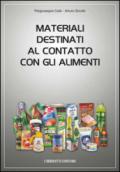Materiali destinati al contatto con gli alimenti