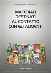 Materiali destinati al contatto con gli alimenti