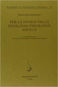 Per la storia della filologia virgiliana antica