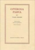 Operosa parva. Per Gianni Antonini