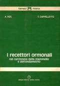 I recettori ormonali nel carcinoma della mammella e dell'endometrio