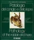 Patologia del coniglio e della lepre. Atlante a colori e compendio