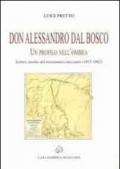 Don Alessandro Dal Bosco. Un profilo nell'ombra